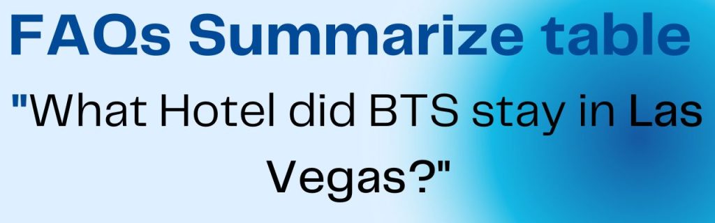 What Hotel did BTS stay in Las Vegas