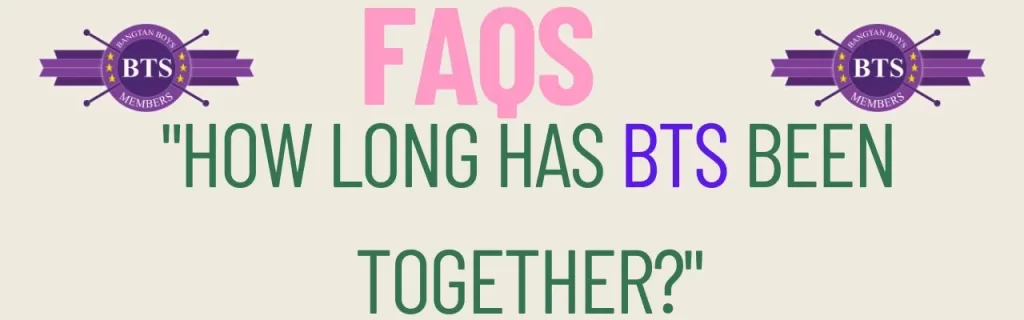 How Long Has BTS Been Together?